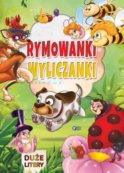 Rymowanki wyliczanki - Opracowanie Zbiorowe