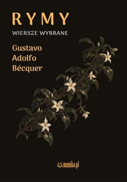 Rymy. Wiersze wybrane - Gustavo Adolfo Bécquer