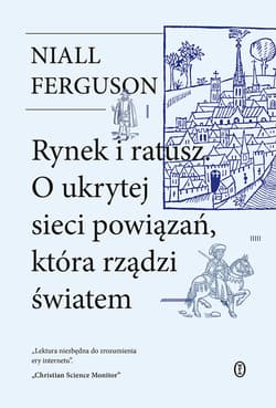 Rynek i ratusz - ebook - Niall Ferguson