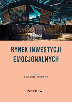 Rynek inwestycji emocjonalnych (wyd. II) - Krzysztof Borowski