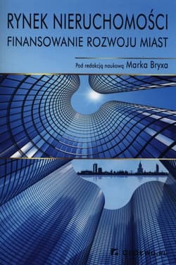 Rynek nieruchomości Finansowanie rozwoju