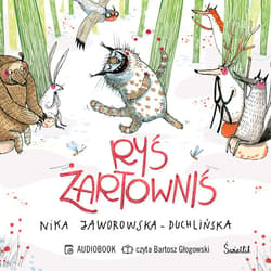 Ryś żartowniś - audiobook - Nika Jaworowska-Duchlińska