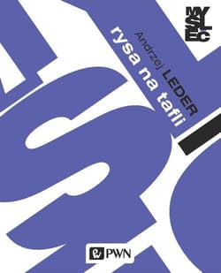 Rysa na tafli Teoria w polu psychoanalitycznym - Andrzej Leder