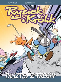 Rysiek i Królik Tom 2 Pasztet z trocin - Michał Chojnacki