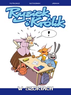 Rysiek i Królik W szortach - Łukasz Piotrkowicz
