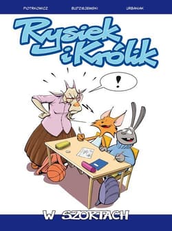Rysiek i Królik W szortach - Łukasz Piotrkowicz