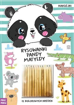 Rysowanki pandy Matyldy - Opracowanie Zbiorowe