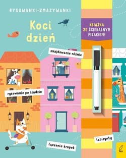 Rysowanki-zmazywanki Koci dzień - Opracowanie Zbiorowe