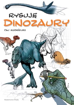 Rysuję Dinozaury - Pau Rodriguez