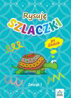 Rysuję szlaczki. Zeszyt 1 wyd. 3