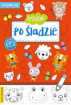Rysujemy Po Śladzie. Uczymy Się - Opracowanie Zbiorowe