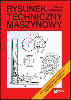Rysunek techniczny maszynowy wyd. 2025 - Tadeusz Dobrzański