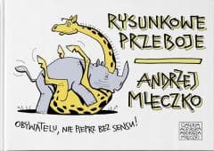 Rysunkowe przeboje - Andrzej Mleczko