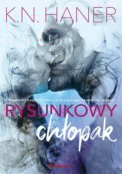 Rysunkowy chłopak - K.N. Haner