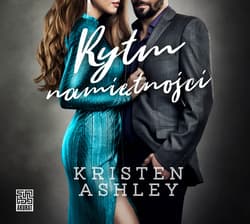 Rytm namiętności - audiobook - Kristen Ashley