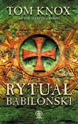 Rytuał babiloński - Tom Knox