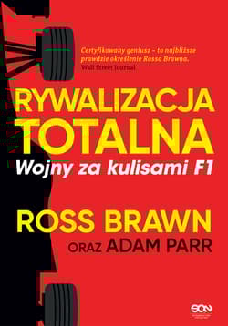 Rywalizacja totalna Wojny za kulisami F1 - Brawn Ross, Parr Adam