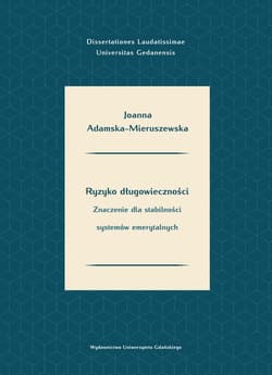 Ryzyko długowieczności Znaczenie dla stabilności systemów emerytalnych