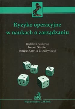Ryzyko operacyjne w naukach o zarządzaniu - Staniec Iwona