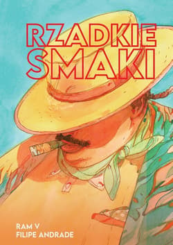 Rzadkie smaki - V Ram,  Filipe Andrade