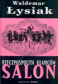 Rzeczpospolita kłamców. Salon