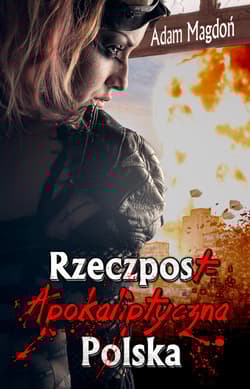 RzeczpostApokaliptyczna Polska