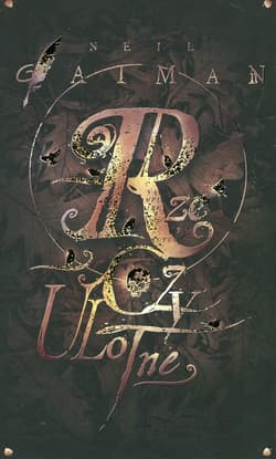 Rzeczy Ulotne - Neil Gaiman