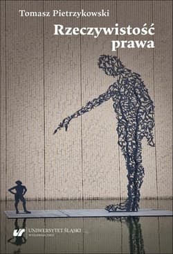 Rzeczywistość prawa - Pietrzykowski Tomasz