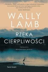 Rzeka cierpliwości - Wally Lamb