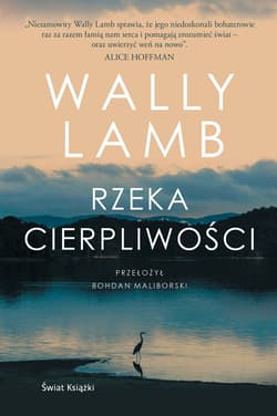 Rzeka cierpliwości - Wally Lamb