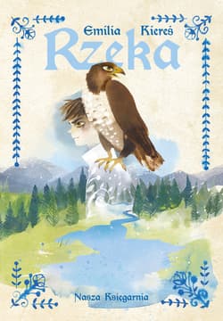 Rzeka - ebook - Emilia Kiereś