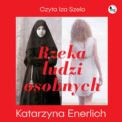 Rzeka ludzi osobnych - audiobook