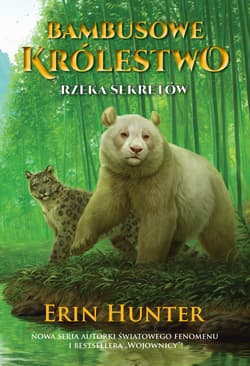 Rzeka Sekretów - Erin Hunter
