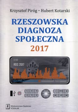 Rzeszowska diagnoza społeczna 2017 - Kotarski Hubert