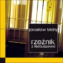 Rzeźnik z Niebuszewa / Forma - Jarosław Błahy