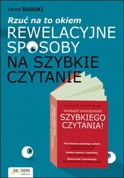 Rzuć na to okiem. Rewelacyjne sposoby na szybkie czytanie - ebook - Paweł Rudzki