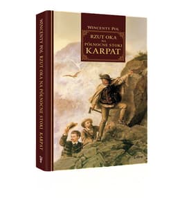 Rzut oka na północne stoki Karpat - Wincenty Pol
