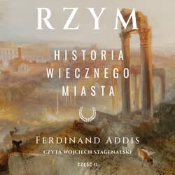 Rzym. Historia Wiecznego Miasta. Tom II - audiobook