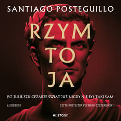 Rzym to ja - audiobook - Santiago Posteguillo