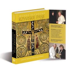 Rzymskie Pasje Kościoły Stacyjne Wiecznego Miasta - Hanna Suchocka