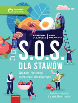 S.O.S. dla stawów Wparcie żywieniowe w chorobach reumatycznych