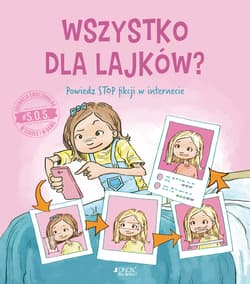 S.O.S. Wszystko dla lajków? Powiedz STOP fikcji w internecie - Jennifer Moore-Mallinos