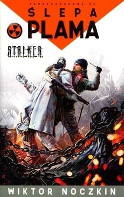 S.T.A.L.K.E.R. Ślepa plama - Wiktor  Noczkin