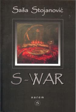 S-War - Saša Stojanović