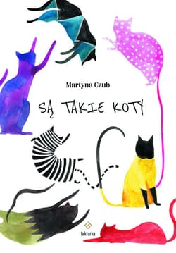 Są takie koty - Martyna Czub