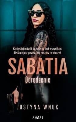 Sabatia. Odrodzenie - Justyna Wnuk