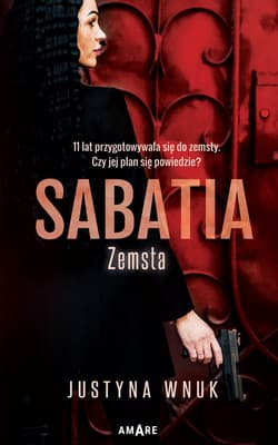 Sabatia. Zemsta - Justyna Wnuk