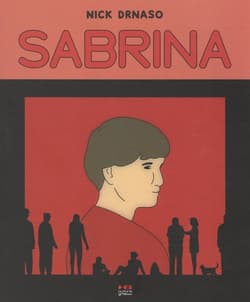 Sabrina - Nick Drnaso