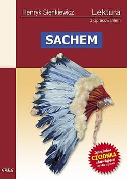 Sachem Wydanie z opracowaniem - Henryk Sienkiewicz