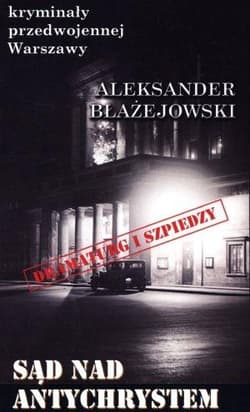 Sąd nad Antychrystem - Aleksander Błażejowski